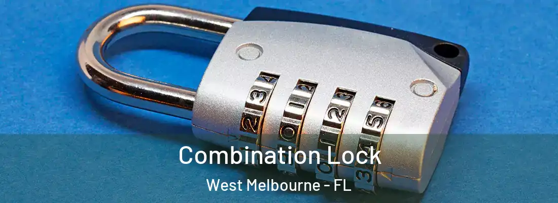  Combination Lock West Melbourne - FL