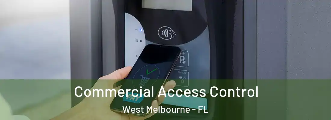  Commercial Access Control West Melbourne - FL