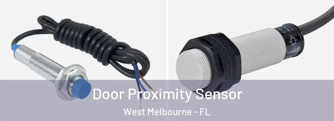  Door Proximity Sensor West Melbourne - FL