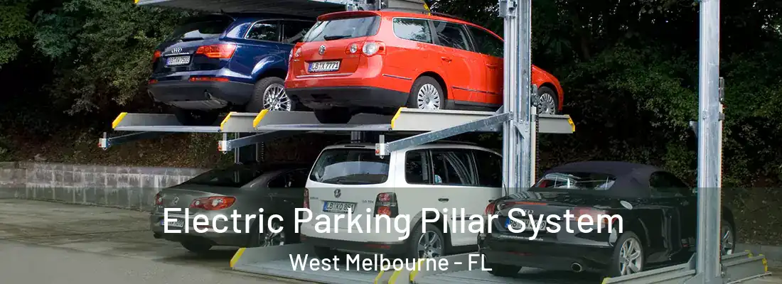 Electric Parking Pillar System West Melbourne - FL