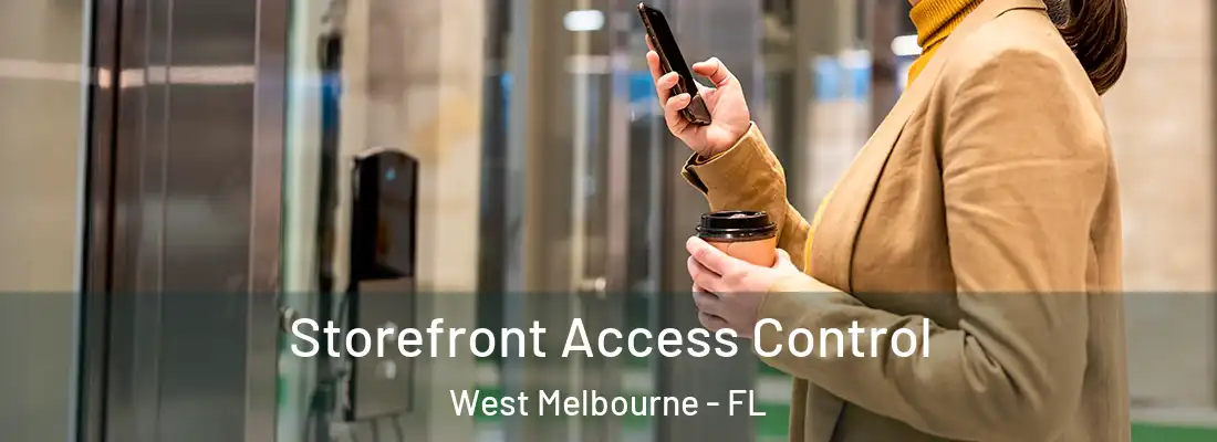  Storefront Access Control West Melbourne - FL